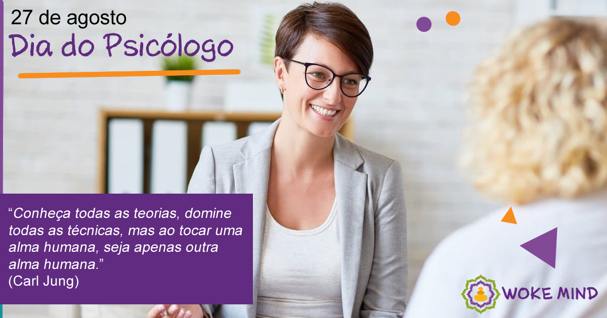 27 de agosto – Dia do Psicólogo